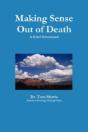 Making Sense Out Of Death: A Grief Devot - Preview
