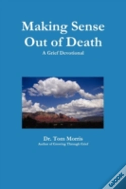 Capa do artigo Making Sense Out Of Death: A Grief Devot