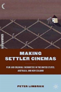 Making Settler Cinemas - Preview