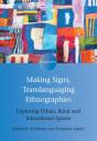 Making Signs, Translanguaging Ethnographies - Preview