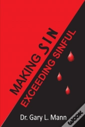 Making Sin Exceeding Sinful