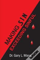 Making Sin Exceeding Sinful