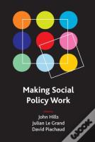 Making Social Policy Work