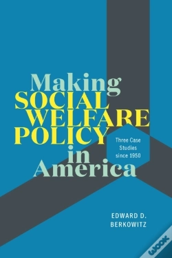 Capa do artigo Making Social Welfare Policy In America