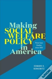 Capa do artigo Making Social Welfare Policy In America