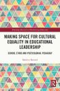 Making Space For Cultural Equality In Educational Leadership - Preview