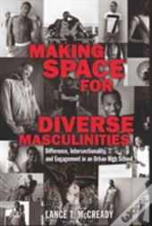 Making Space For Diverse Masculinities