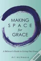 Making Space For Grace