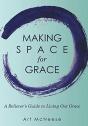 Making Space For Grace - Preview
