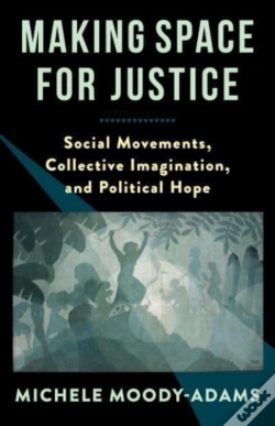 Capa do artigo Making Space For Justice