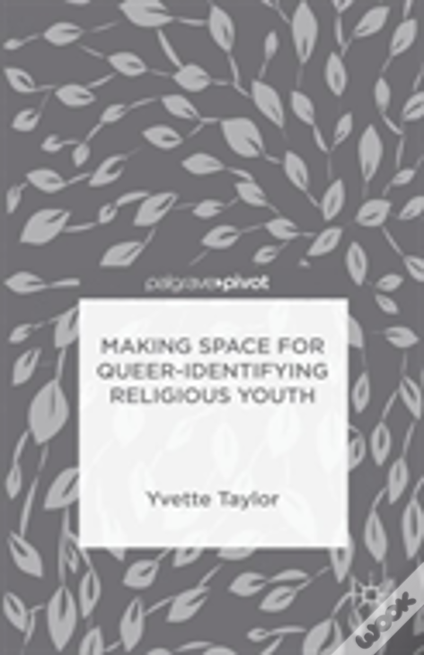 Making Space For Queer-Identifying Religious Youth