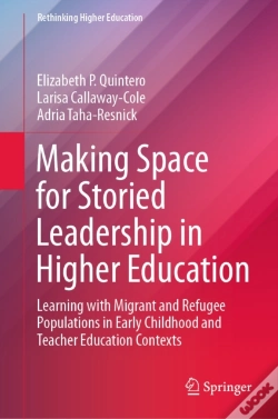 Capa do artigo Making Space For Storied Leadership In Higher Education