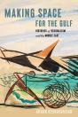 Making Space For The Gulf - Preview