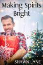 Making Spirits Bright - Preview