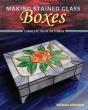 Making Stained Glass Boxes - Preview