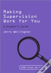 Making Supervision Work For You
