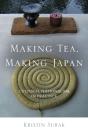 Making Tea, Making Japan - Preview