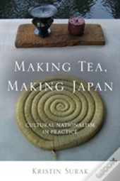 Making Tea, Making Japan