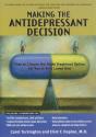 Making The Antidepressant Decision, Revised Edition - Preview
