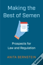 Making The Best Of Semen
