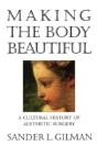 Making The Body Beautiful - Preview