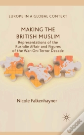 Making The British Muslim