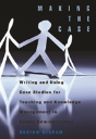 Making The Case - Preview