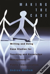 Making The Case