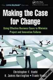 Making The Case For Change