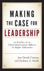 Making The Case For Leadership - Preview