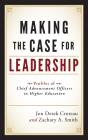 Making The Case For Leadership - Preview
