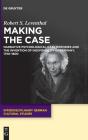 Making The Case - Preview