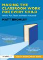 Making The Classroom Work For Every Child - Preview