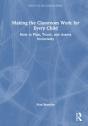 Making The Classroom Work For Every Child - Preview