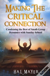 Making The Critical Connection
