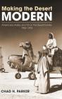 Making The Desert Modern - Preview