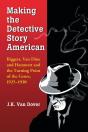 Making The Detective Story American - Preview
