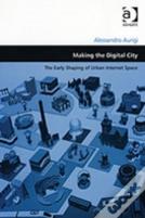 Making The Digital City