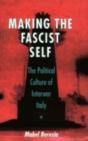 Making The Fascist Self - Preview