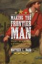 Making The Frontier Man - Preview