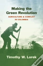 Making The Green Revolution