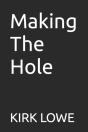 Making The Hole - Preview