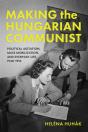 Making The Hungarian Communist - Preview