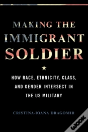 Capa do artigo Making The Immigrant Soldier