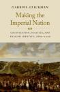 Making The Imperial Nation - Preview