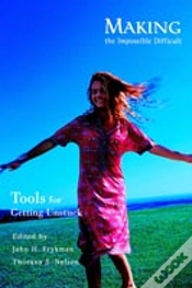 Capa do artigo Making The Impossible Difficult:Tools For Getting Unstuck