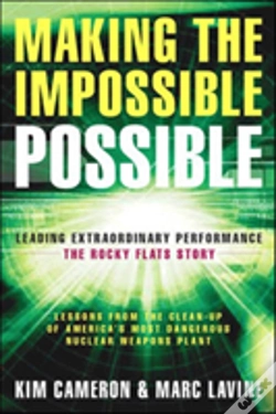 Capa do artigo Making The Impossible Possible: Leading Extraordinary Performance-The Rocky Flats Story