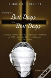 Capa do artigo Making The Last Days Your Best Days: A B