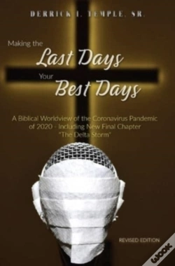 Capa do artigo Making The Last Days Your Best Days: A B