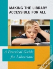 Making The Library Accessible For All